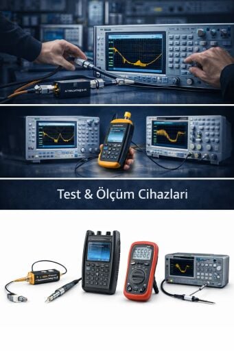 Test ve Ölçüm Cihazları